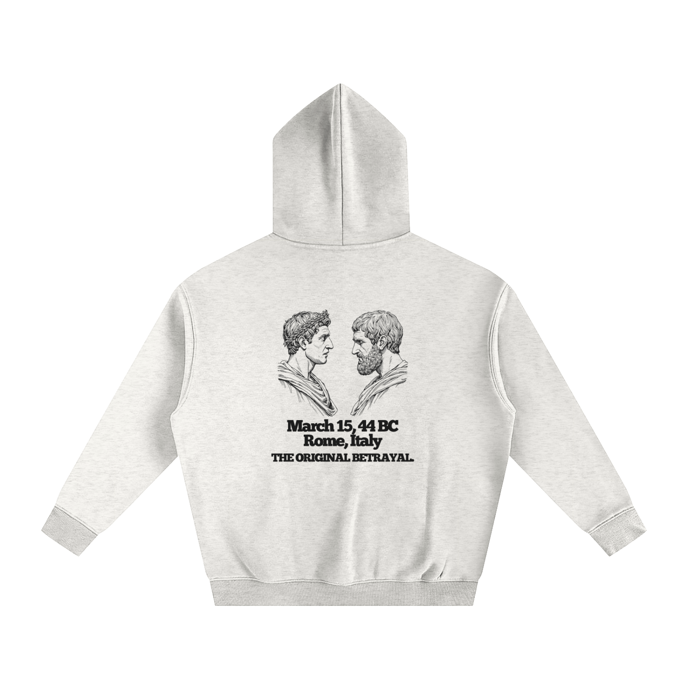 You Too Brutus? Oversize Hoodie | Shakespeare's play Julius Caesar