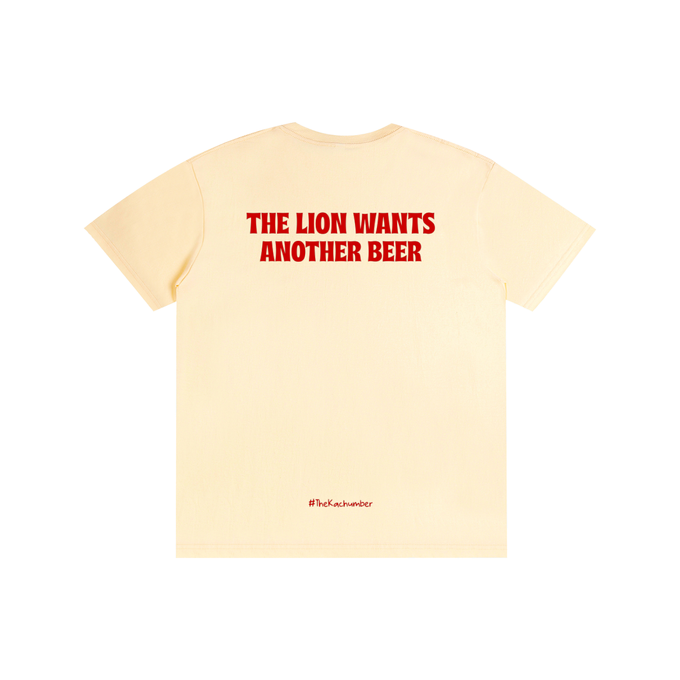 The Lion wants another beer | Pure Cotton T-Shirt