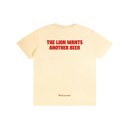 The Lion wants another beer | Pure Cotton T-Shirt