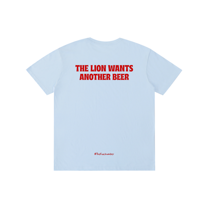 The Lion wants another beer | Pure Cotton T-Shirt