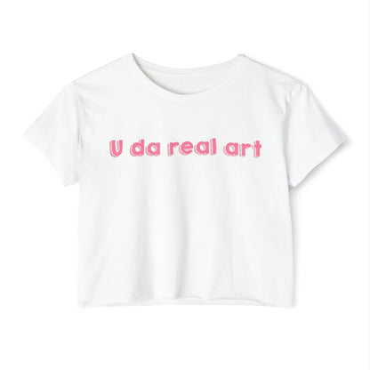 U da real art Crop Top | Pink Retro Text