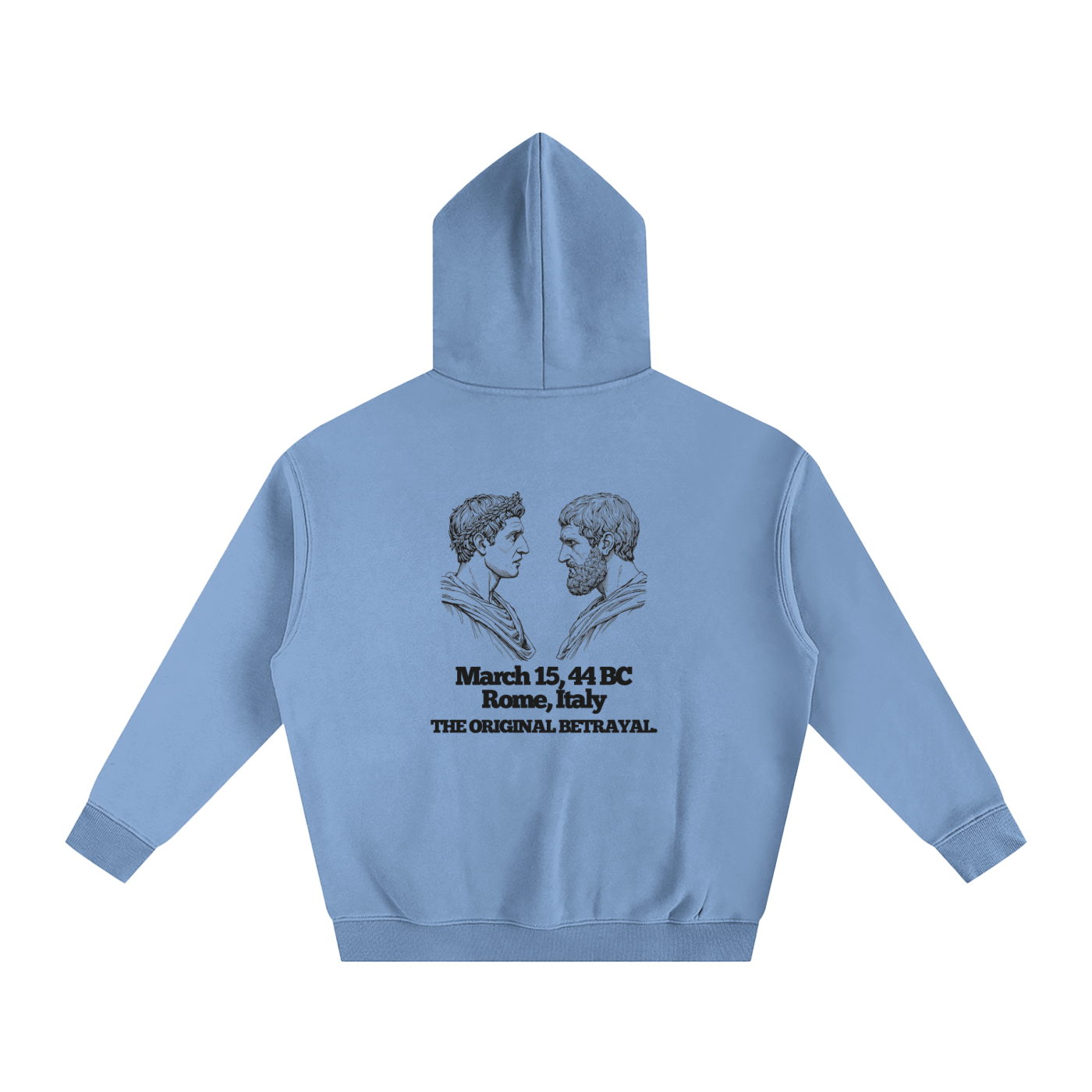 You Too Brutus? Oversize Hoodie | Shakespeare's play Julius Caesar