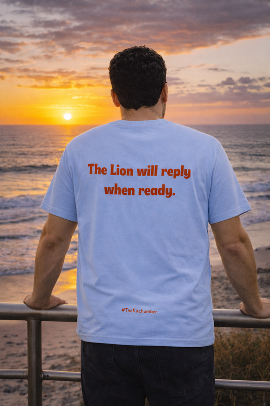 The Lion will reply when ready T-shirt | Pure Cotton Unisex T-Shirt