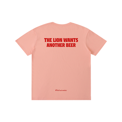 The Lion wants another beer | Pure Cotton T-Shirt